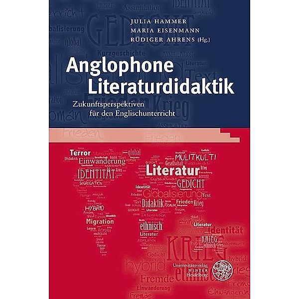 Anglophone Literaturdidaktik / Anglistische Forschungen Bd.430