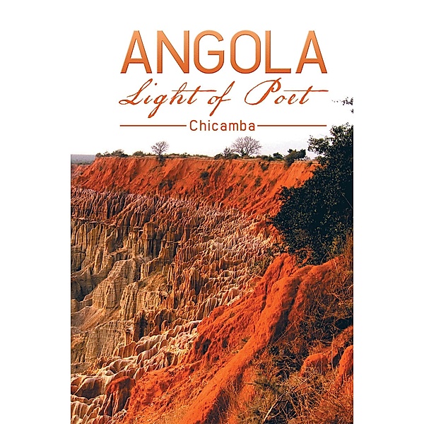 Angola Light of Poet, Chicamba