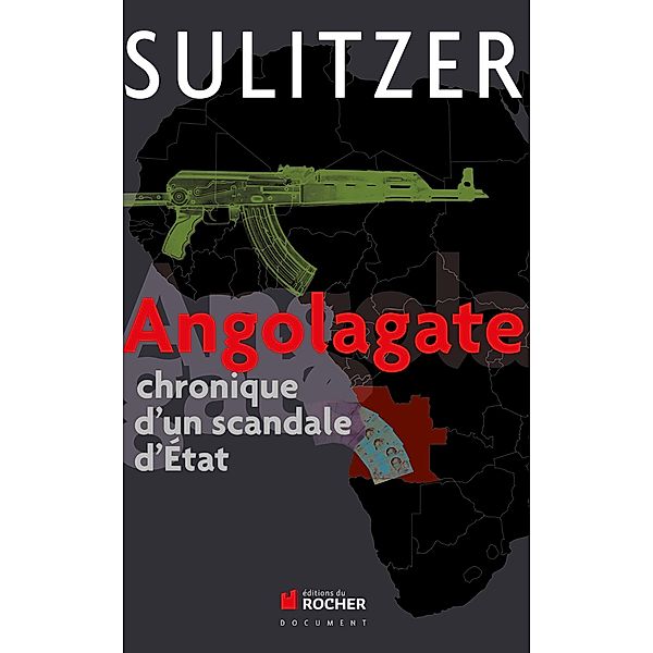 Angolagate / Documents, Paul-Loup Sulitzer