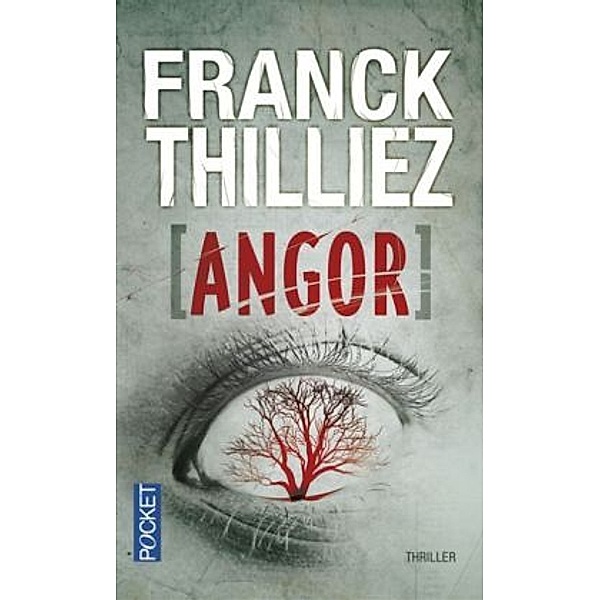 Angor, Franck Thilliez
