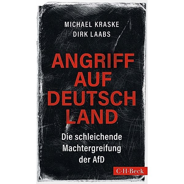 Angriff auf Deutschland, Michael Kraske, Dirk Laabs