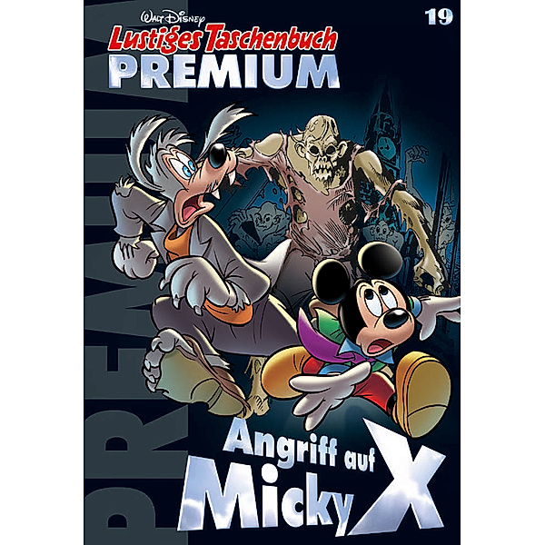 Angriff auf Micky X / Lustiges Taschenbuch Premium Bd.19, Walt Disney
