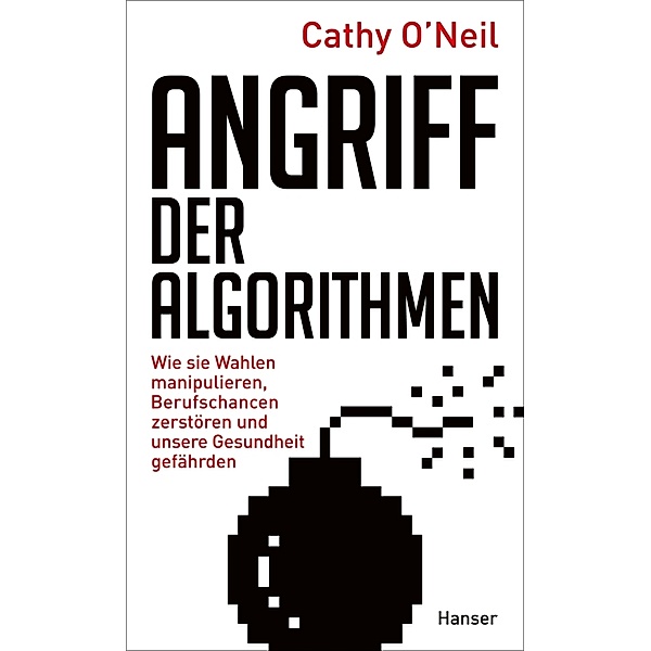 Angriff der Algorithmen, Cathy O'Neil