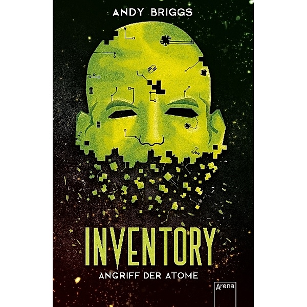 Angriff der Atome / Inventory Bd.2, Andy Briggs