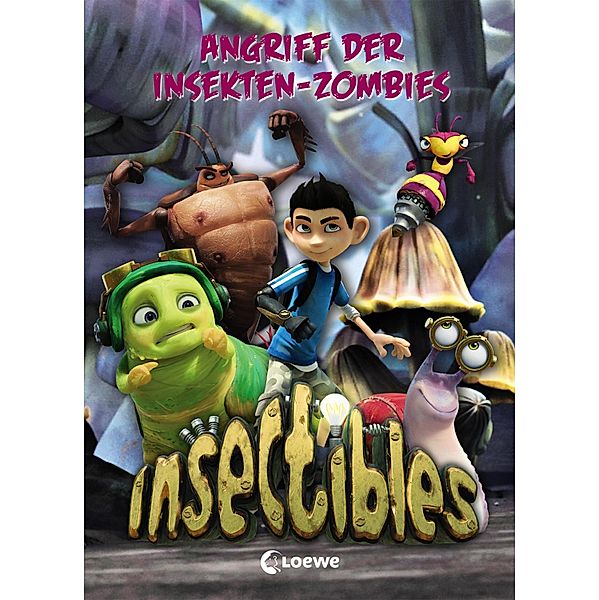 Angriff der Insekten-Zombies / Insectibles Bd.4, Nadja Fendrich, Ann-Katrin Heger