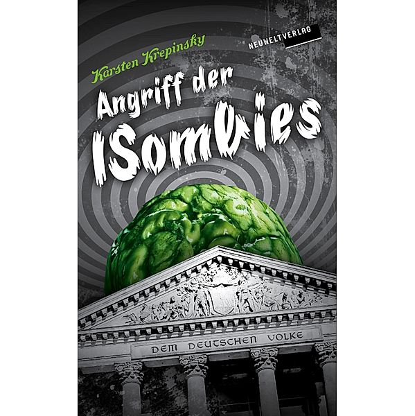 Angriff der ISombies / ISombies Bd.1, Karsten Krepinsky