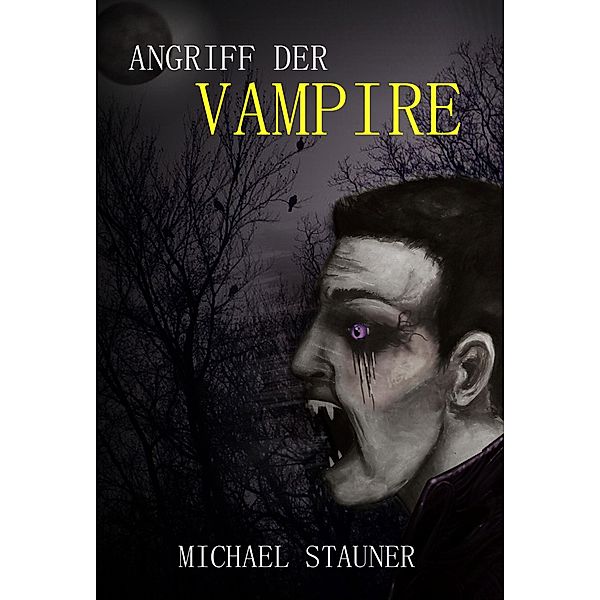 Angriff der Vampire, Michael Stauner