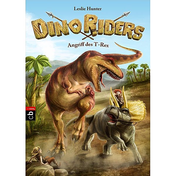 Angriff des T-Rex / Dino Riders Bd.2, Leslie Hunter