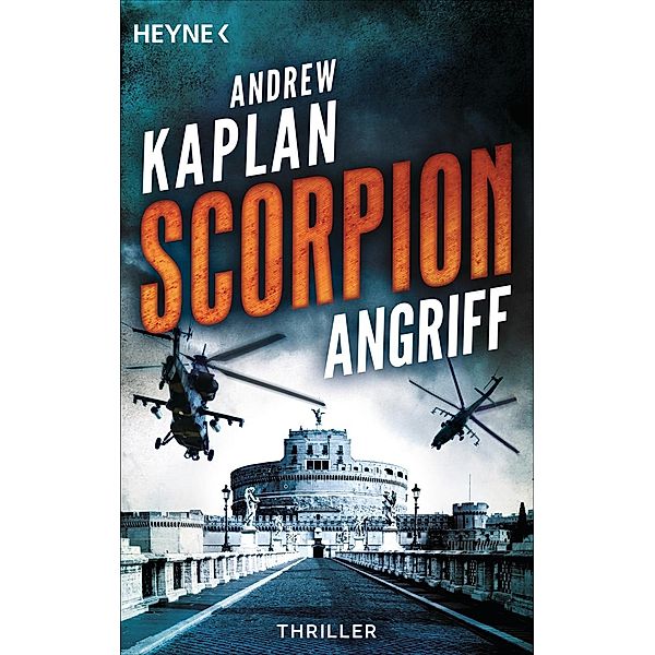 Angriff / Scorpion Bd.1, Andrew Kaplan