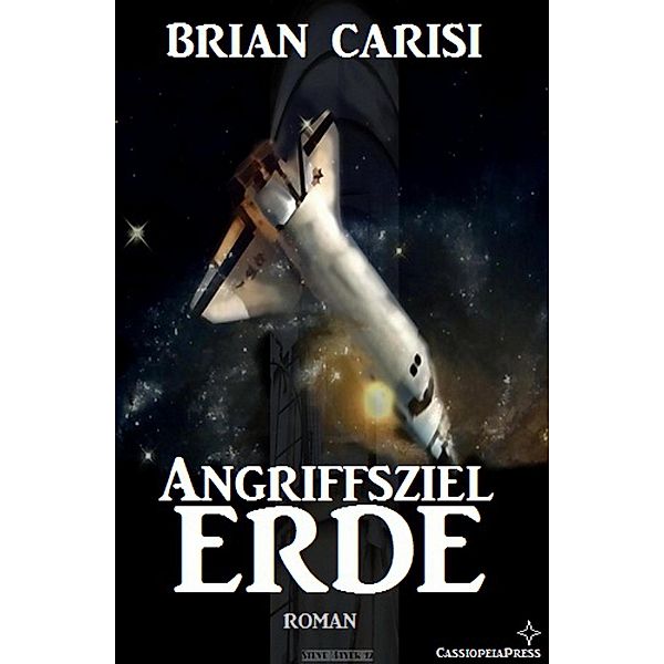 Angriffsziel Erde (Science Fiction Abenteuer), Brian Carisi