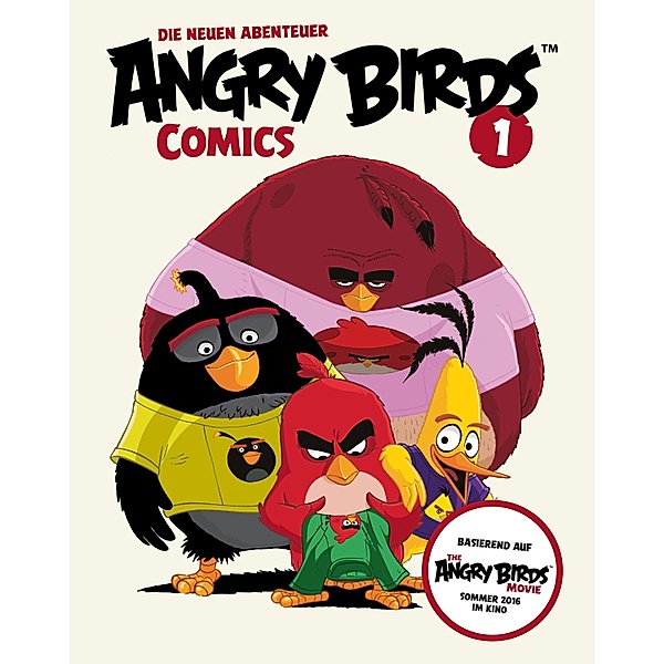 Angry Birds - Die neuen Abenteuer 1: Red sieht rot (Comic zum Film) / Angry Birds - Die neuen Abenteuer Bd.1, Paul Tobin