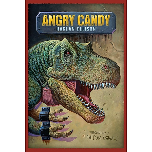 Angry Candy, Harlan Ellison