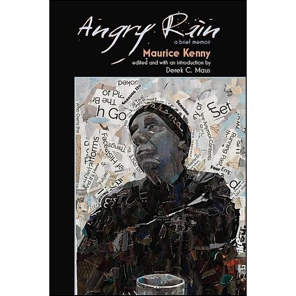 Angry Rain / Excelsior Editions, Maurice Kenny