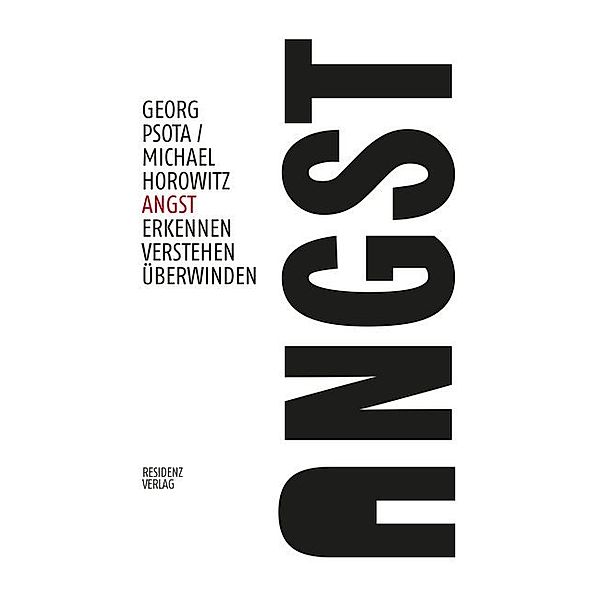 Angst, Georg Psota, Michael Horowitz