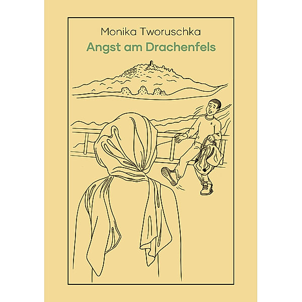Angst am Drachenfels, Monika Tworuschka
