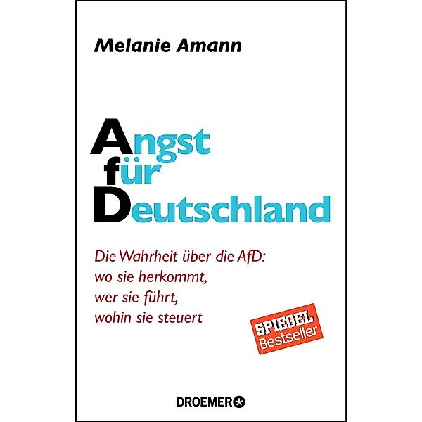 Angst für Deutschland, Melanie Amann