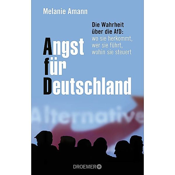 Angst für Deutschland, Melanie Amann