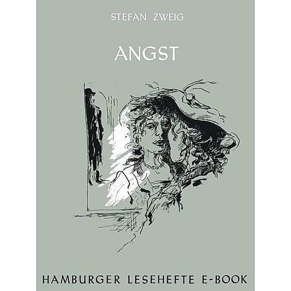 Angst / Hamburger Lesehefte Bd.235, Stefan Zweig