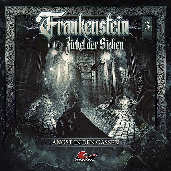 Angst in den Gassen, 1 Audio-CD,1 Audio-CD, Frankenstein Und Der Zirkel Der Sieben