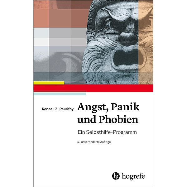 Angst, Panik und Phobie, Peurifoy Reaneau Z.