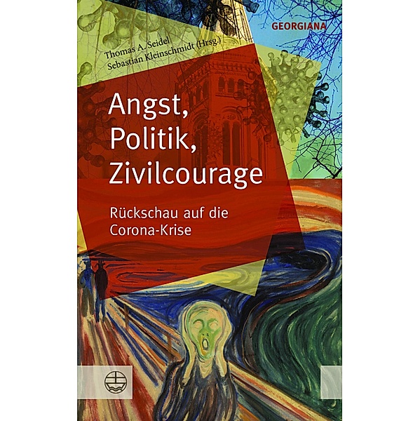 Angst, Politik, Zivilcourage / GEORGIANA Bd.8