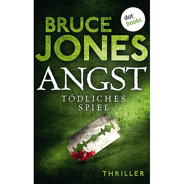 ANGST - Tödliches Spiel, Bruce Jones