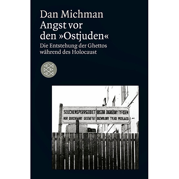 Angst vor den Ostjuden, Dan Michman