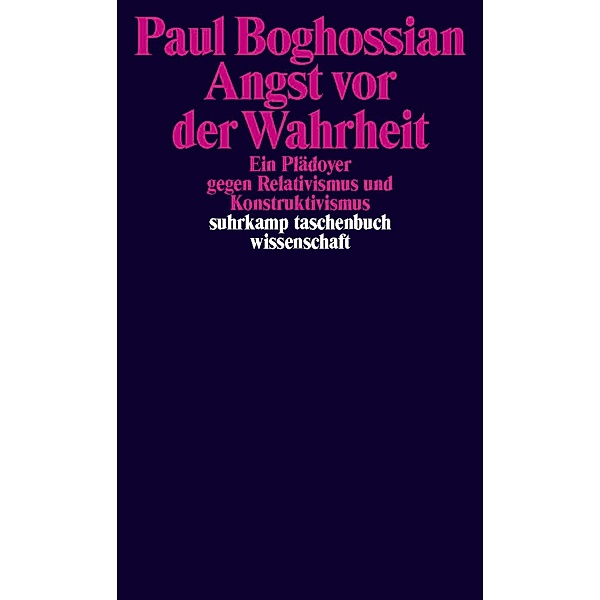 Angst vor der Wahrheit, Paul Boghossian