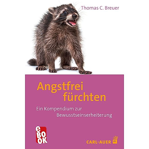 Angstfrei fürchten, Thomas C. Breuer