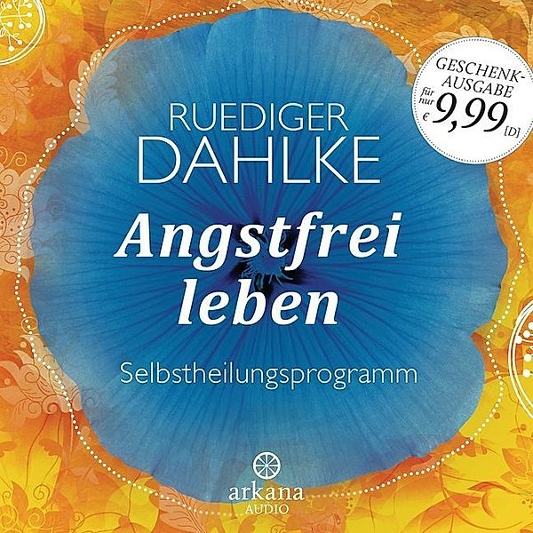 Angstfrei leben,1 Audio-CD, Ruediger Dahlke