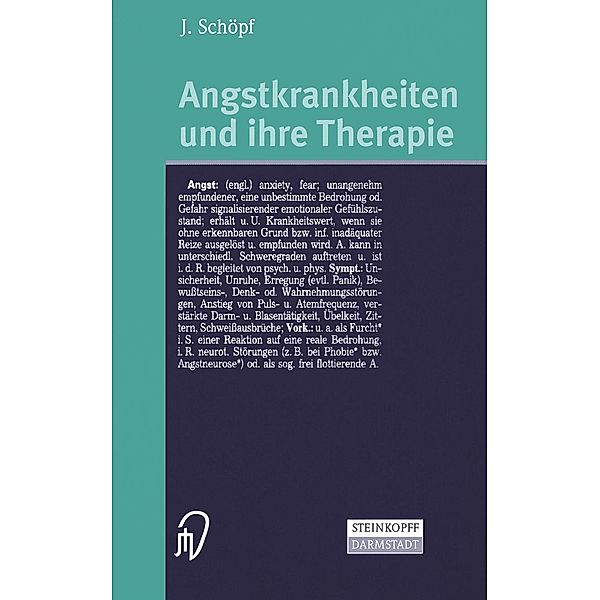 Angstkrankheiten und ihre Therapie, Josef Schöpf