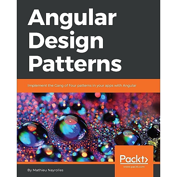 Angular Design Patterns, Mathieu Nayrolles