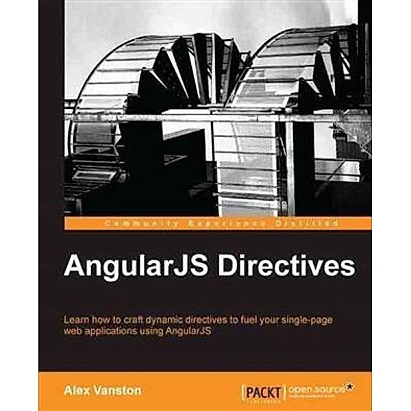 AngularJS Directives, Alex Vanston