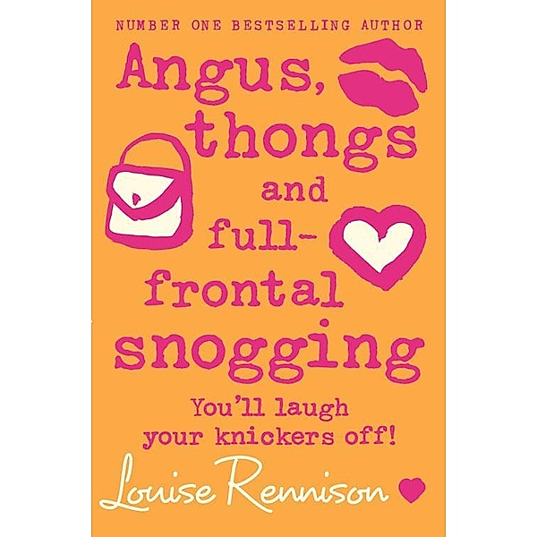 Angus, thongs and full-frontal snogging / Confessions of Georgia Nicolson Bd.1, Louise Rennison