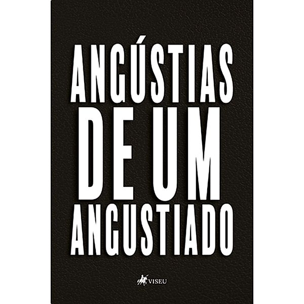 Angústias de um Angustiado, Renan Cesario