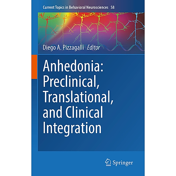 Anhedonia: Preclinical, Translational, and Clinical Integration