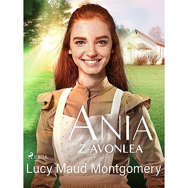 Ania z Avonlea / Ania z Zielonego Wzgórza Bd.2, Lucy Maud Montgomery