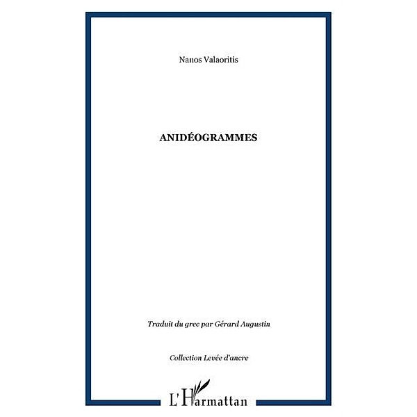 Anideogrammes / Hors-collection, Valaoritis Nanos