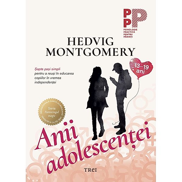 Anii adolescentei / Psihologie, Hedvig Montgomery
