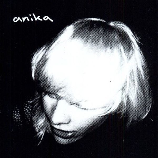 Anika (Vinyl), Anika