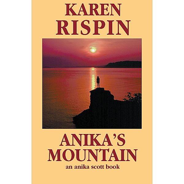 Anika's Mountain / Anika Scott Bd.3, Karen Rispin