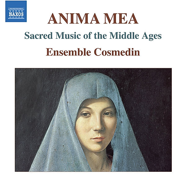 Anima Mea-Geistliche Musik Des Mittelalters, Ensemble Cosmedin