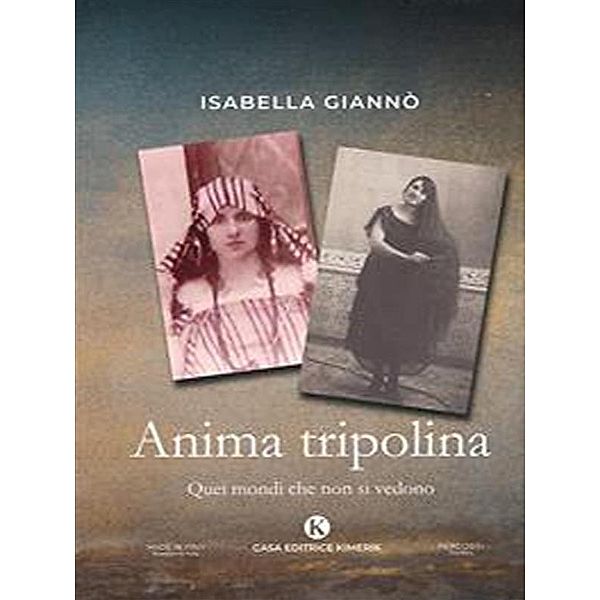 Anima tripolina, Isabella Giannò