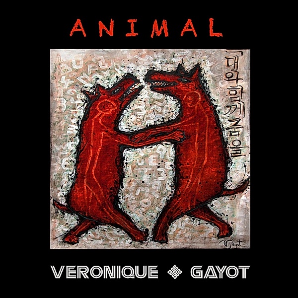 Animal, Veronique Gayot