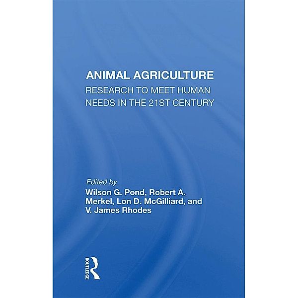 Animal Agriculture, Wilson G. Pond