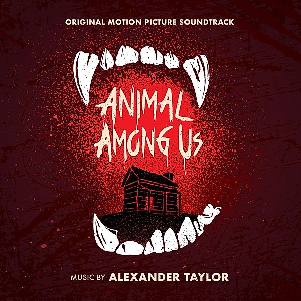 Animal Among Us, Alexander Taylor