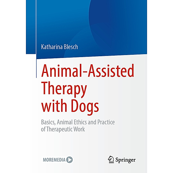 Animal-Assisted Therapy with Dogs, Katharina Blesch