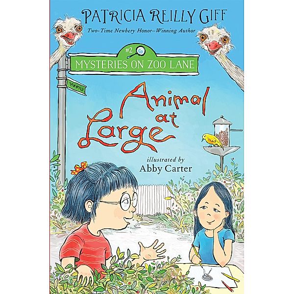 Animal at Large / Mysteries on Zoo Lane Bd.2, Patricia Reilly Giff