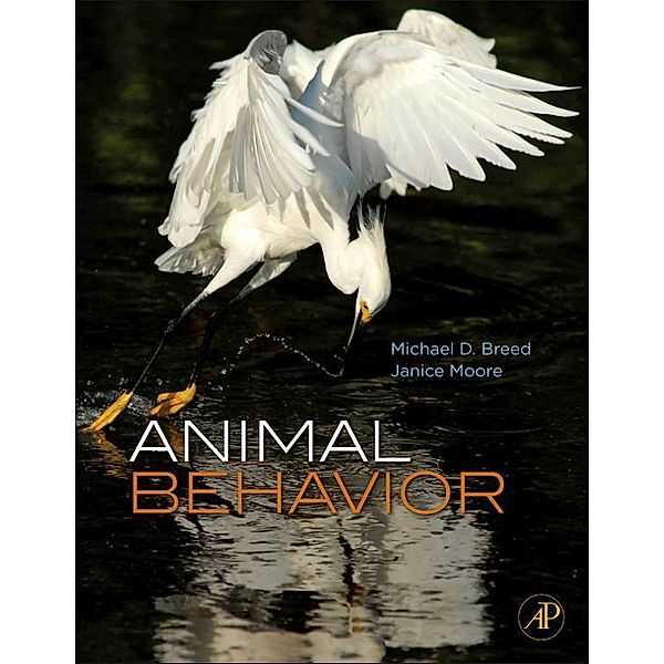 Animal Behavior, Michael D. Breed, Janice Moore