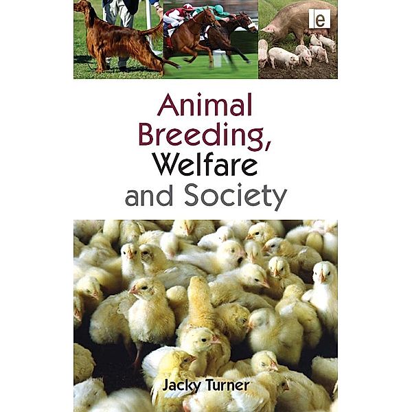 Animal Breeding, Welfare and Society, Jacky Turner